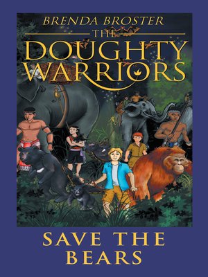 cover image of The Doughty Warriors Save the Bears